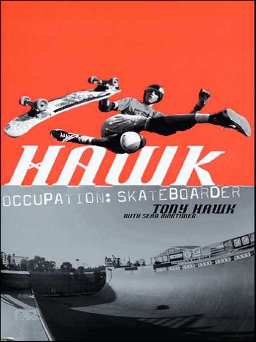 Title details for Hawk by Tony Hawk - Available